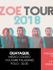 ZOÉ TOUR 2018 – GUAYAQUIL