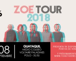 ZOÉ TOUR 2018 – GUAYAQUIL