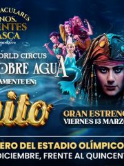 WATER WORLD CIRCO SOBRE AGUA QUITO